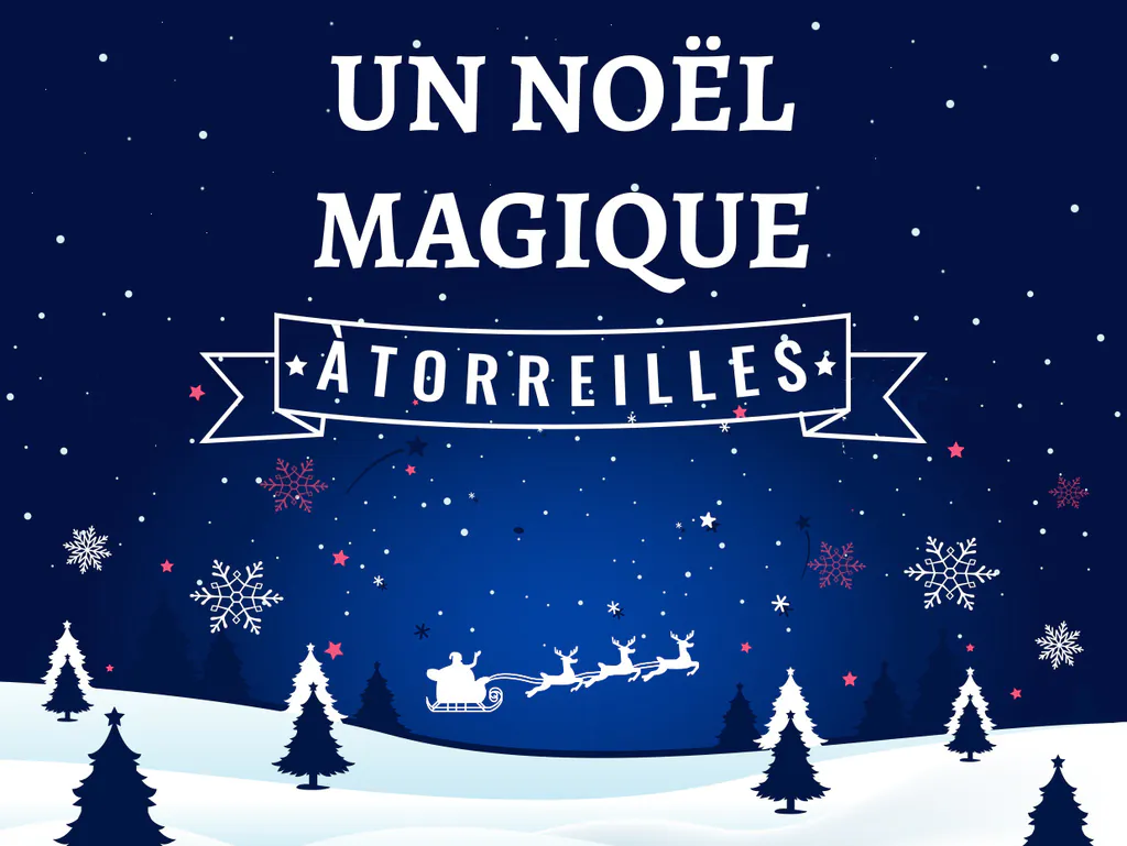 NOËL MAGIQUE À TORREILLES