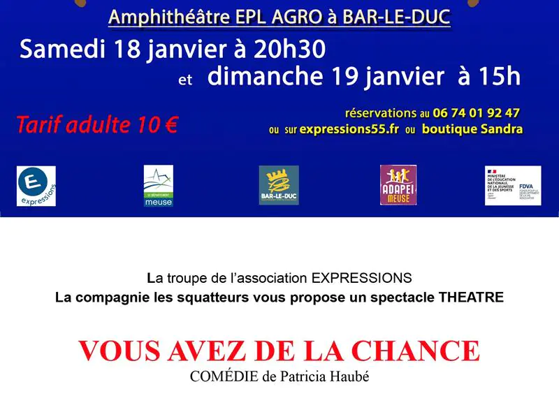 THÉÂTRE VOUS AVEZ DE LA CHANCE