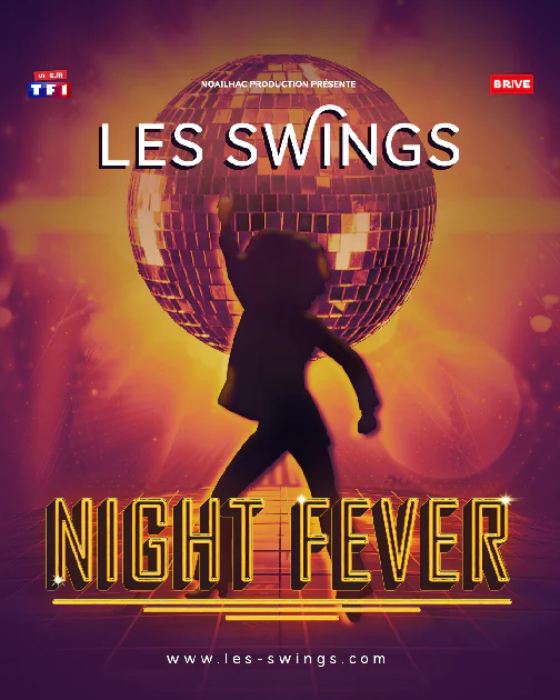 SPECTACLE TAPAS NIGHT FEVER LES SWINGS (Le Cabaret Gaillard)