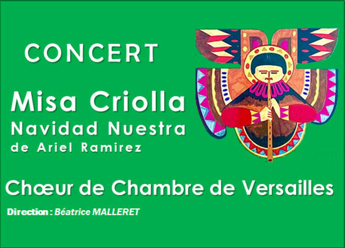 Concert Ariel RAMIREZ: MISA CRIOLLA Eglise Saint Symphorien Versailles