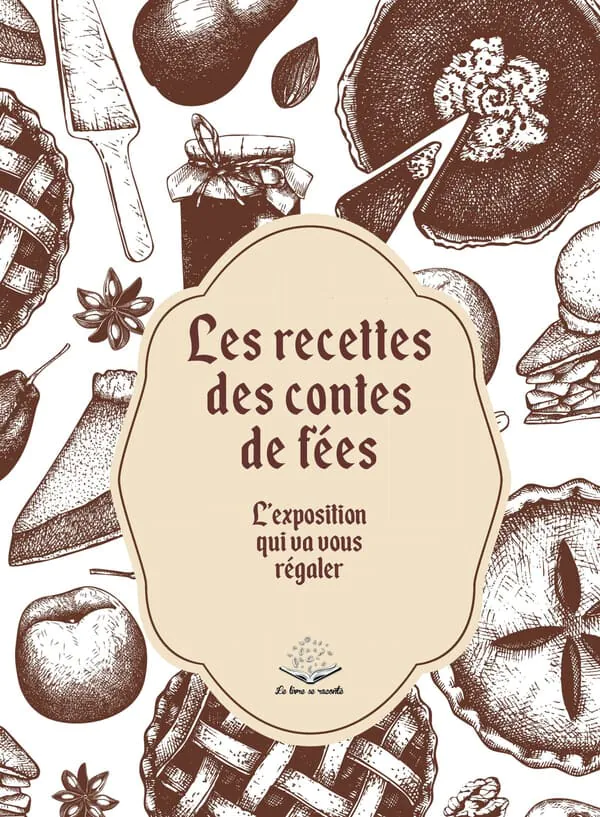 expo les recettes de contes de fées tremeven