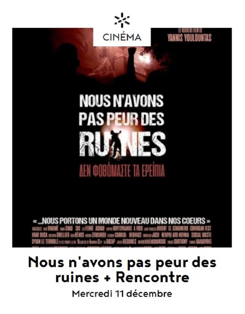 Ciné rencontre à Figeac Nous n'avons pas peur des ruines