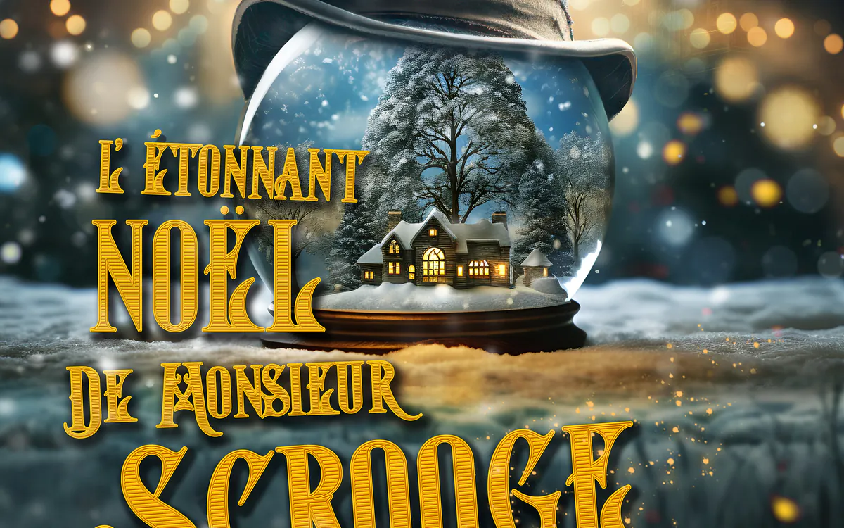 L'étonnant Noël de Monsieur Scrooge - un spectacle musical pour toute la famille Théâtre Douze Paris