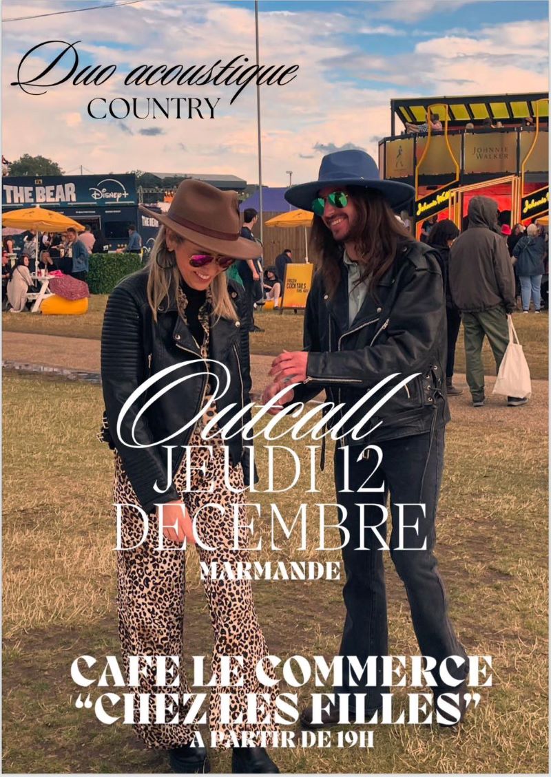 Concert "Outcall" au Café Le Commerce "Chez les Filles"