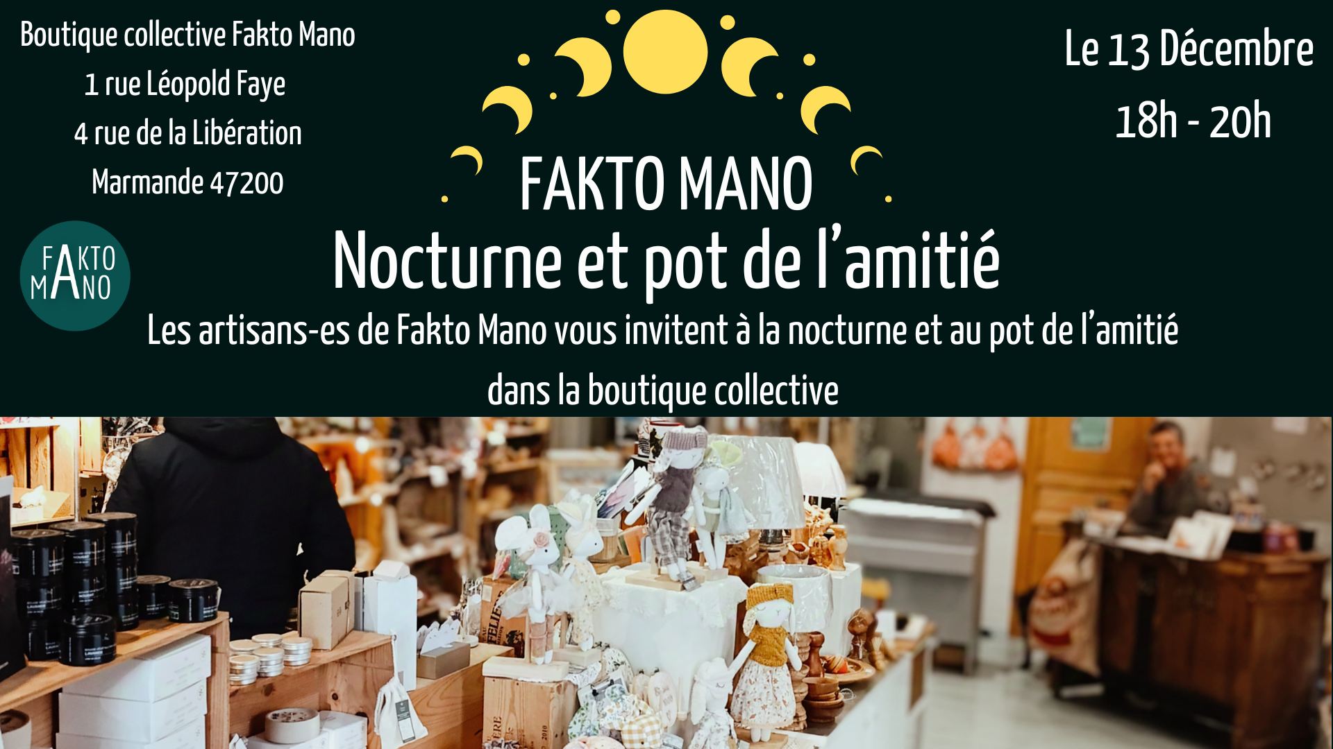 Nocturne et Pot de l'amitié à la BoutiqueFakto Mano