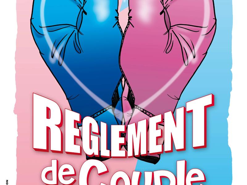 THÉÂTRE RÈGLEMENT DE COUPLE