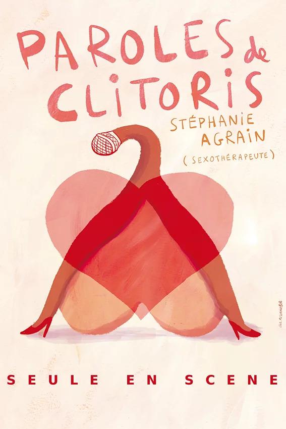 SPECTACLE STÉPHANIE AGRAIN DANS PAROLES DE CLITORIS