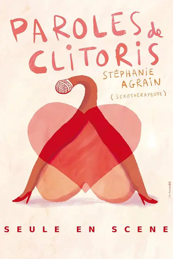 SPECTACLE STÉPHANIE AGRAIN DANS PAROLES DE CLITORIS