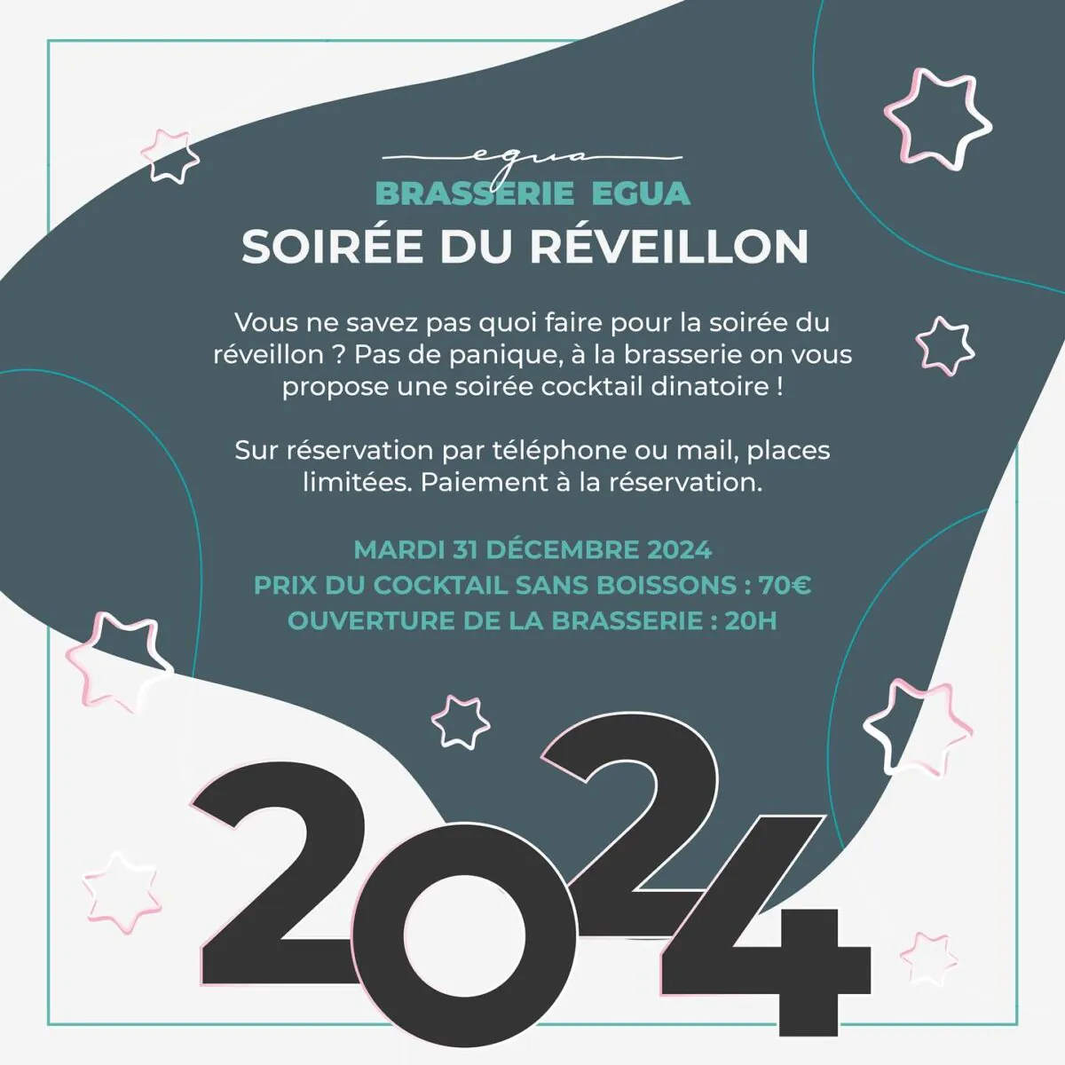 Soirée du Réveillon à la Brasserie Egua