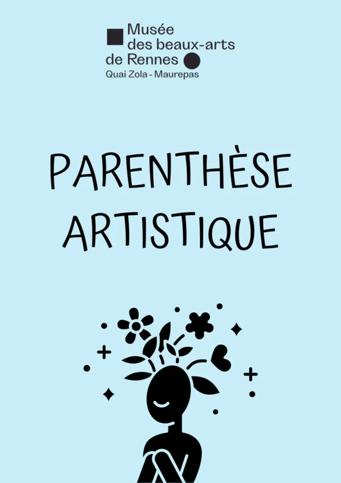 Atelier - Parenthèse Artistique Musée Quai Zola Rennes