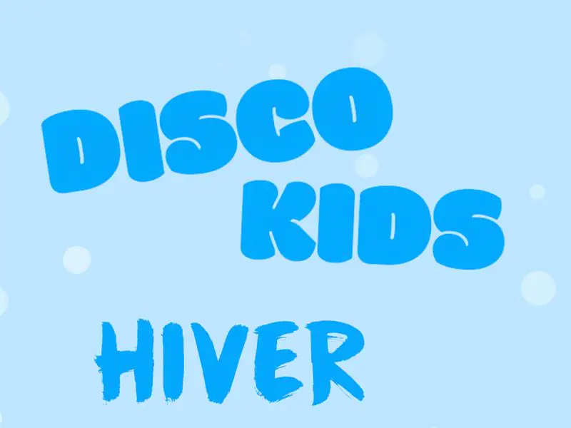 DISCO KIDS HIVER AVEC LUC VERBITZKY