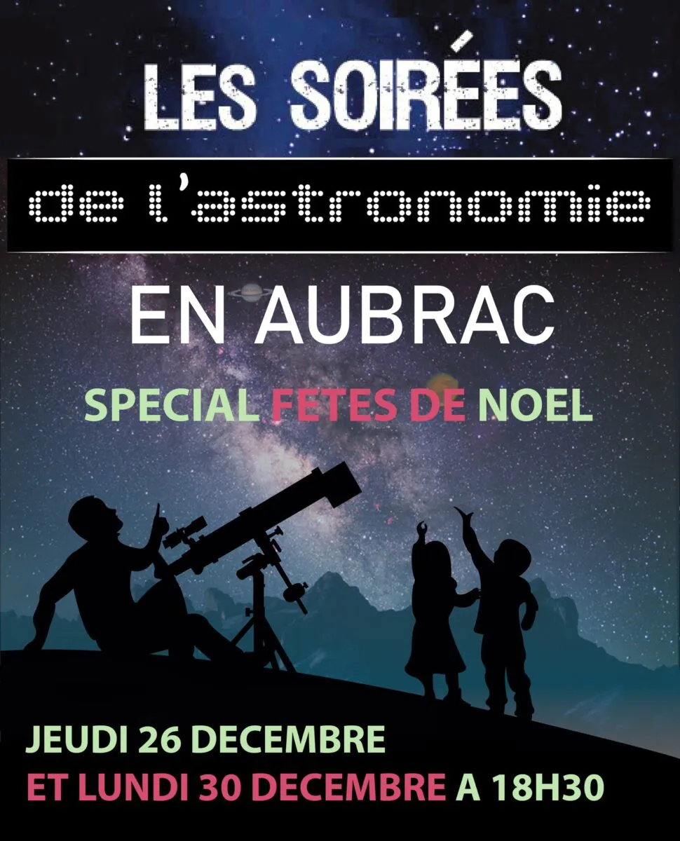 SOIREE ASTRONOMIE EN AUBRAC SPECIALE HIVER