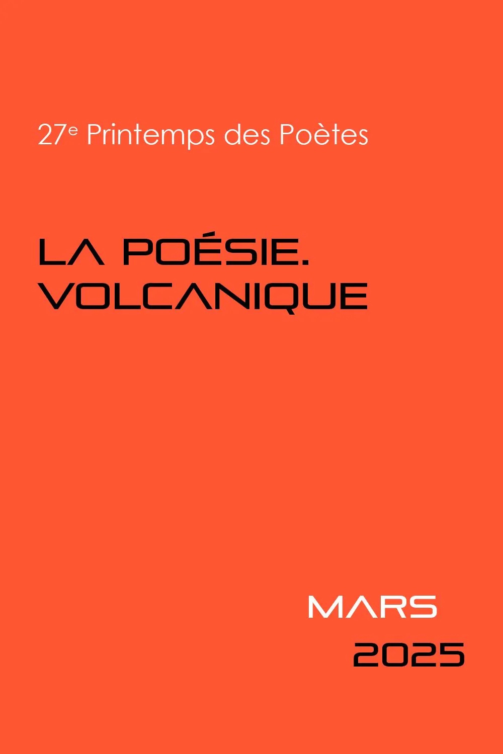 Printemps de poètes la poésie volcanique