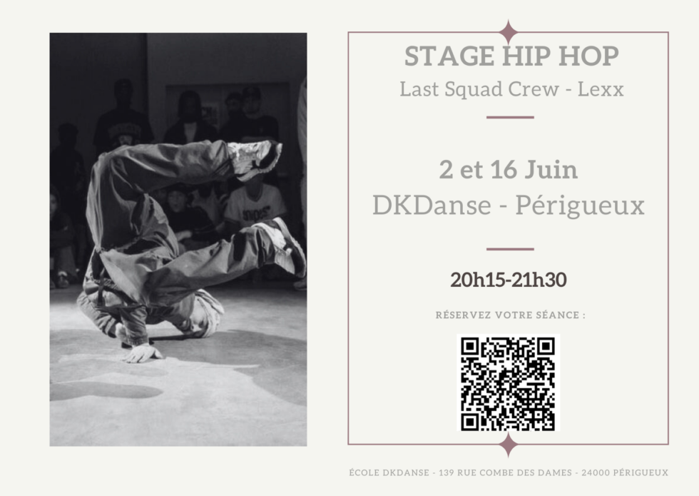 Stage de Hip Hop Last Squad Crew DKDanse Périgueux