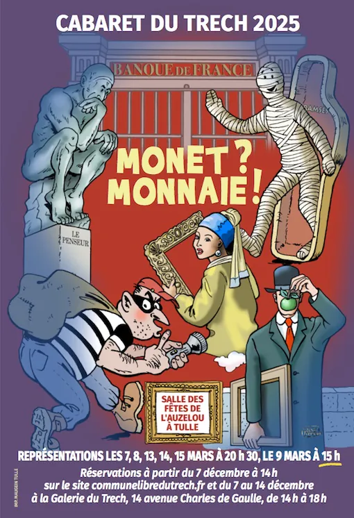 Cabaret du Trech onet ? Monnaie !