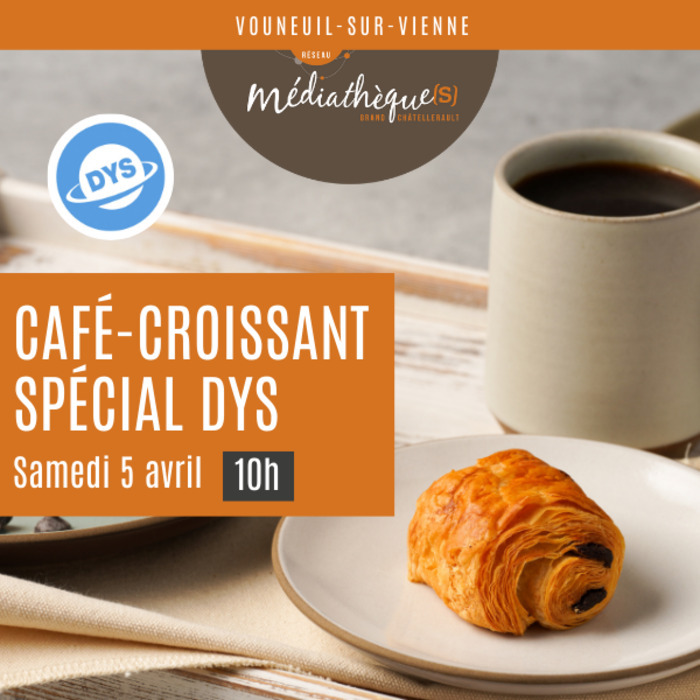 Café-croissant DYS