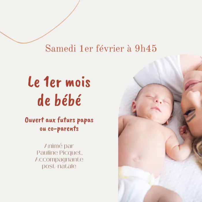 Le 1er mois de bébé