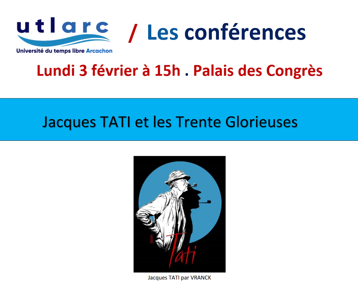 Conférence Jacques Tati et les 30 Glorieuses