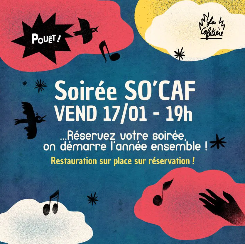 SOIRÉE SO CAF'