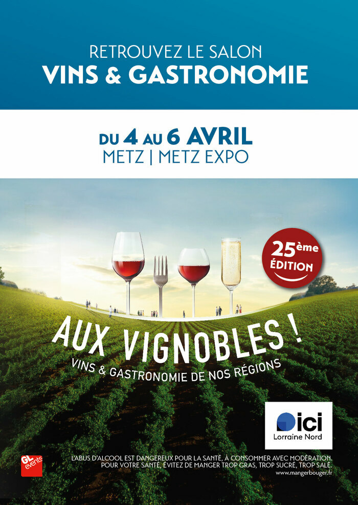 Aux Vignobles ! Metz Metz Expo Metz