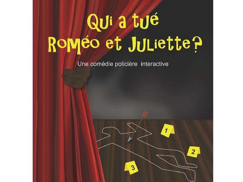 THÉÂTRE QUI A TUÉ ROMÉO ET JULIETTE ?