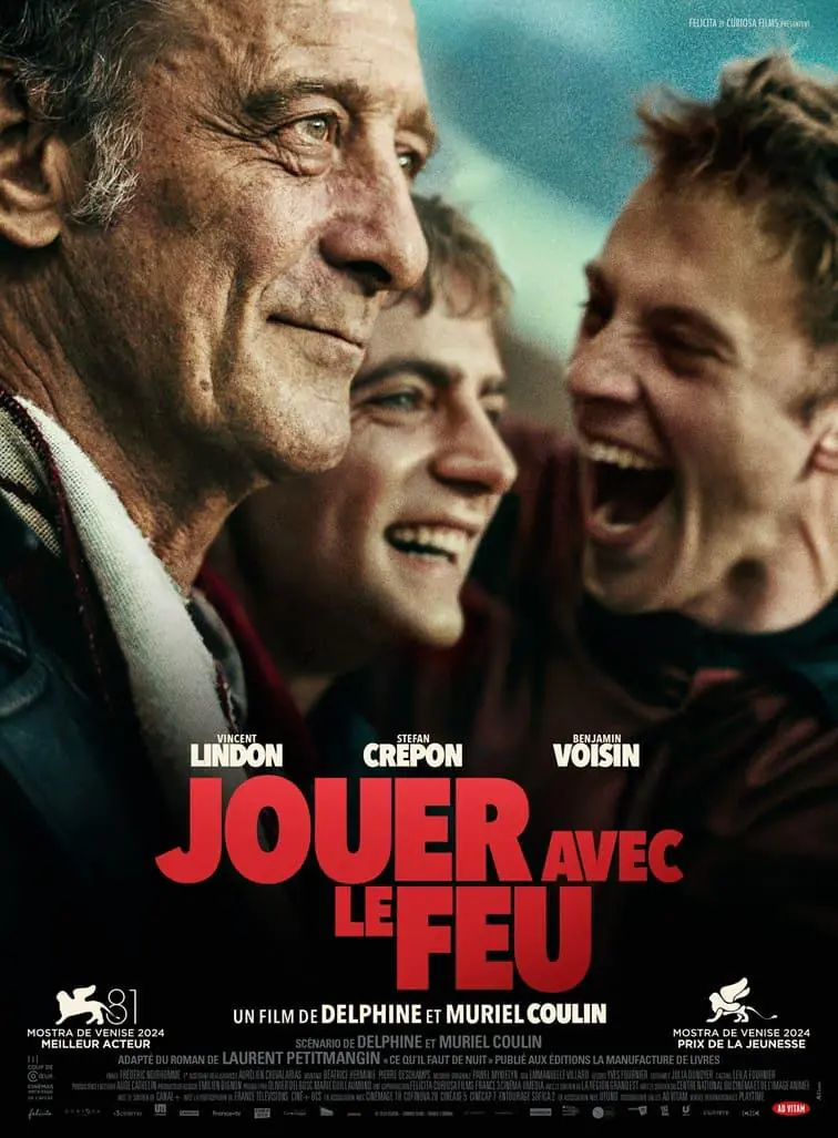 Cinéma Jouer avec le feu