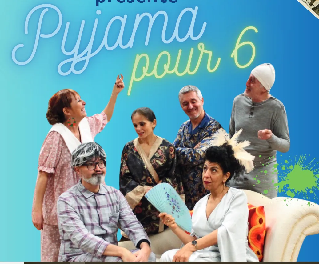 Théâtre pyjama pour 6