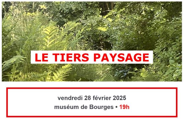 Conférence Le Tiers Paysage