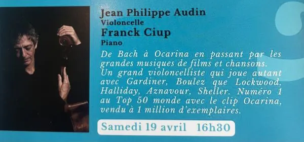 Jean Philippe Audin et Franck Ciup Violoncelle et Piano