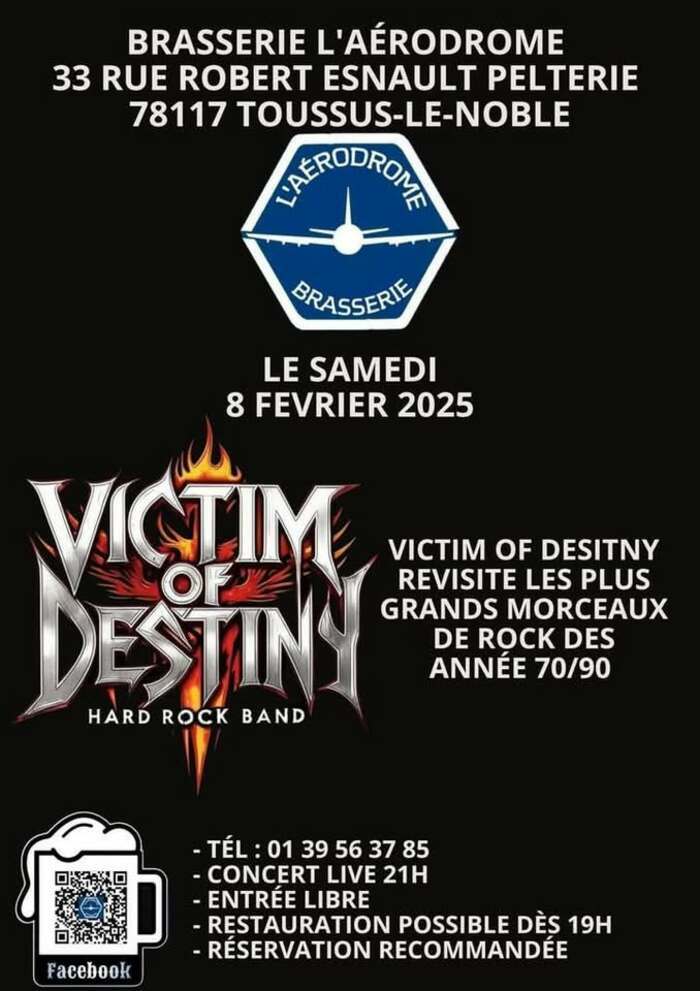 Victim of Destiny Brasserie L'Aérodrome Toussus-le-Noble