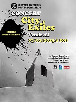 Concert: City of Exiles (Centre culturel)