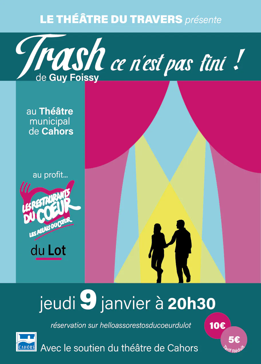 Théâtre "Trash ce n'est pas fini !" au profit des restos du coeur