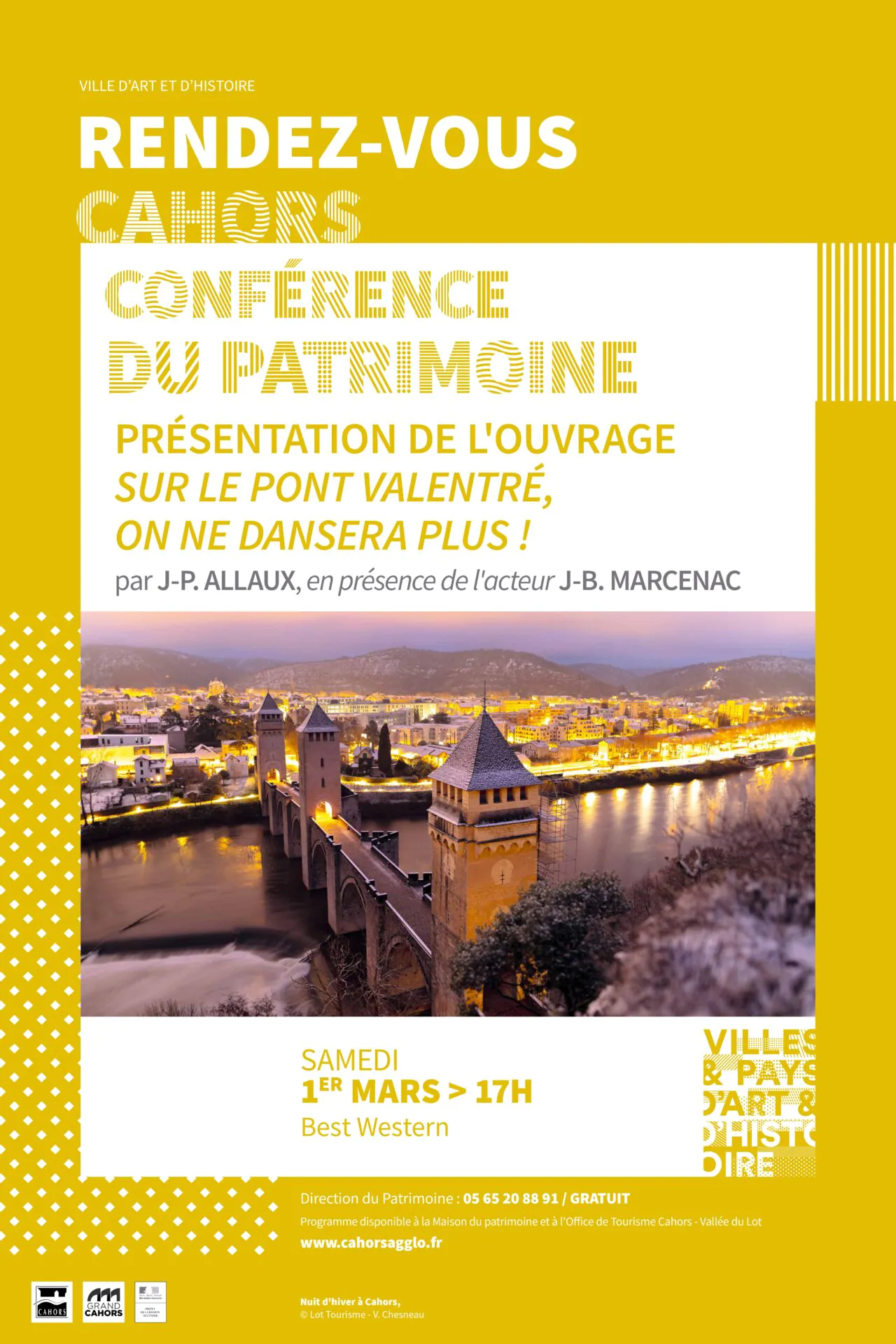 Conférence du Patrimoine Présentation de l'ouvrage sur le Pont Valentré "On ne dansera plus !"