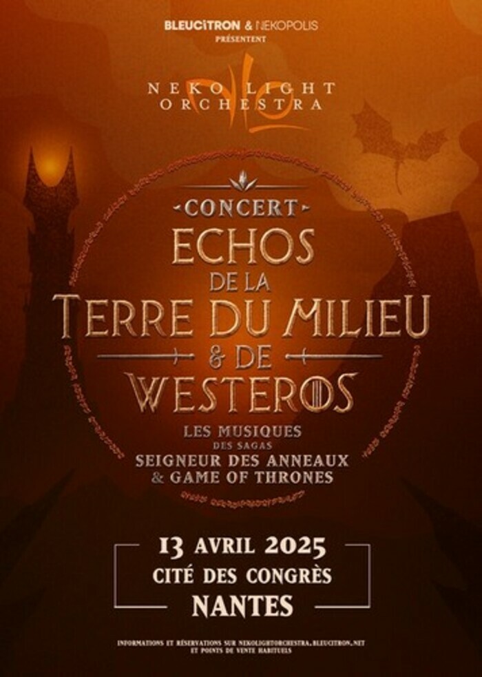 Neko Light Orchestra : Échos de la terre du milieu et de Westeros Cité des Congrès