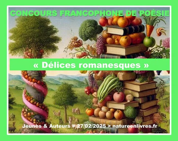 Concours de poésie > Délices romanesques > Festival Nature en Livres Hostellerie de la Tour Monceaux-le-Comte