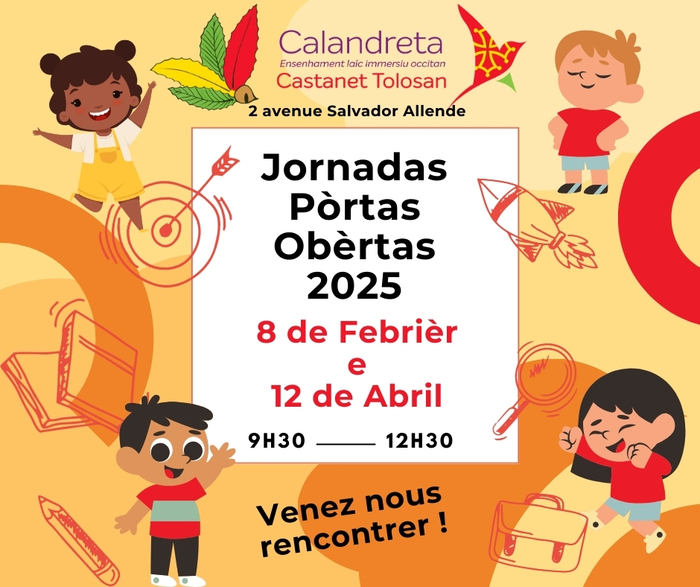 Journées Portes Ouvertes École Calandreta Castanet-Tolosan École Calandreta Castanet-Tolosan