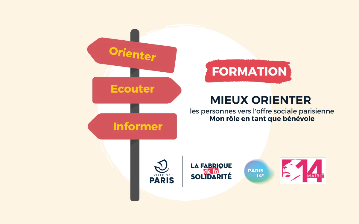 Formation "Mieux orienter vers l'offre sociale parisienne : mon rôle en tant que bénévole" à la Mairie du 14e Mairie du 14e arrondissement Paris