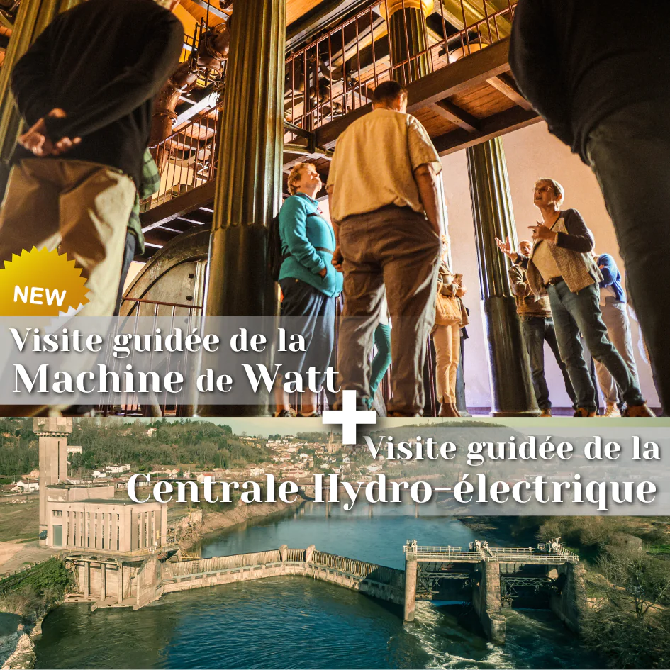 Visites couplées Machine de Watt et Centrale Hydro-électrique