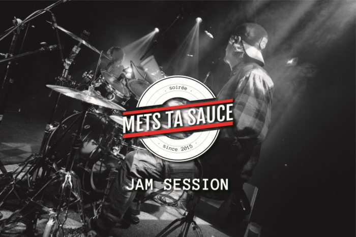 JAM SESSION METS TA SAUCE L' Estaminet Magny-les-Hameaux