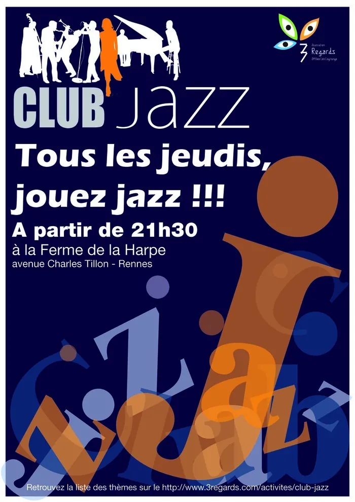 Club Jazz du 23 Janvier 2025 La Ferme de la Harpe Rennes