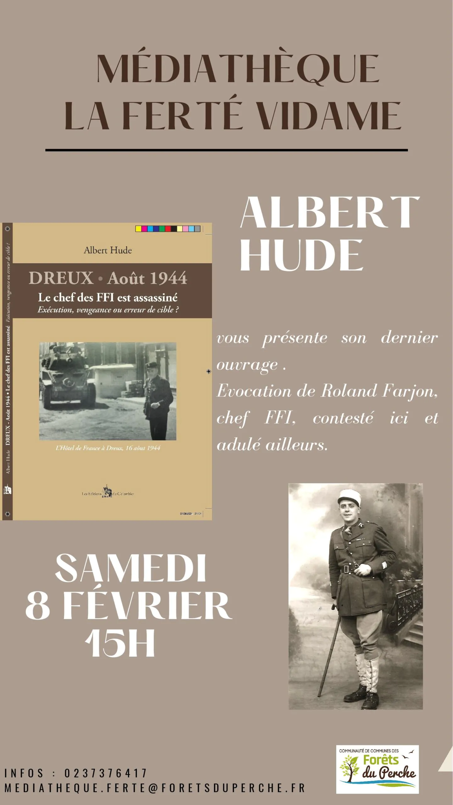 Conférence avec Albert Hude Dreux Août 1944