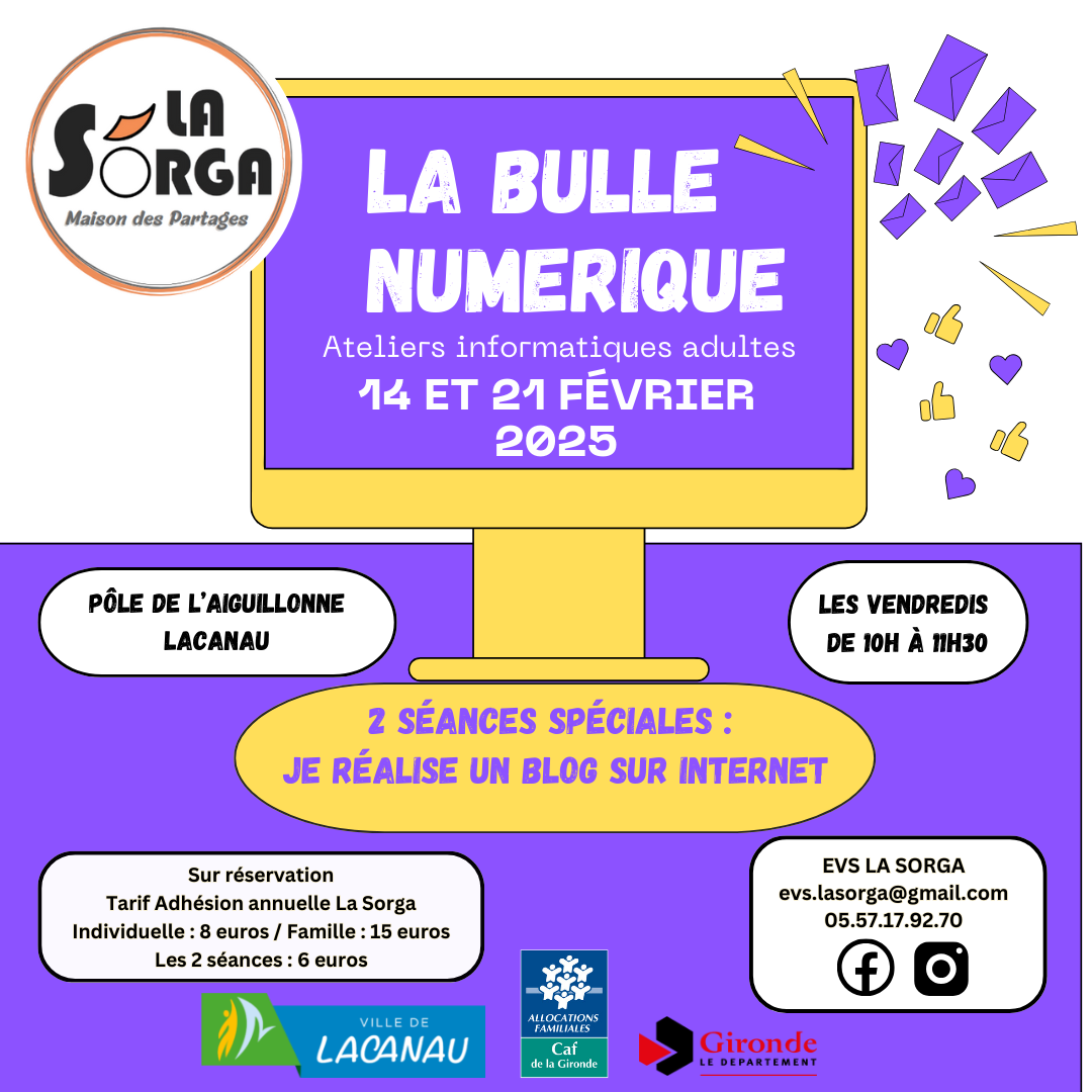 La Bulle Numérique organisée La Sorga sur réservation