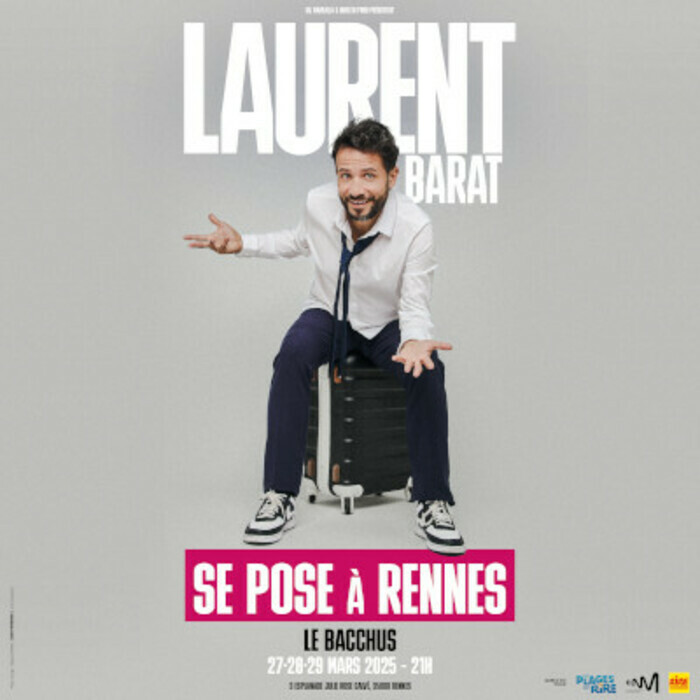 Laurent Barat se pose à Rennes Le Bacchus Rennes