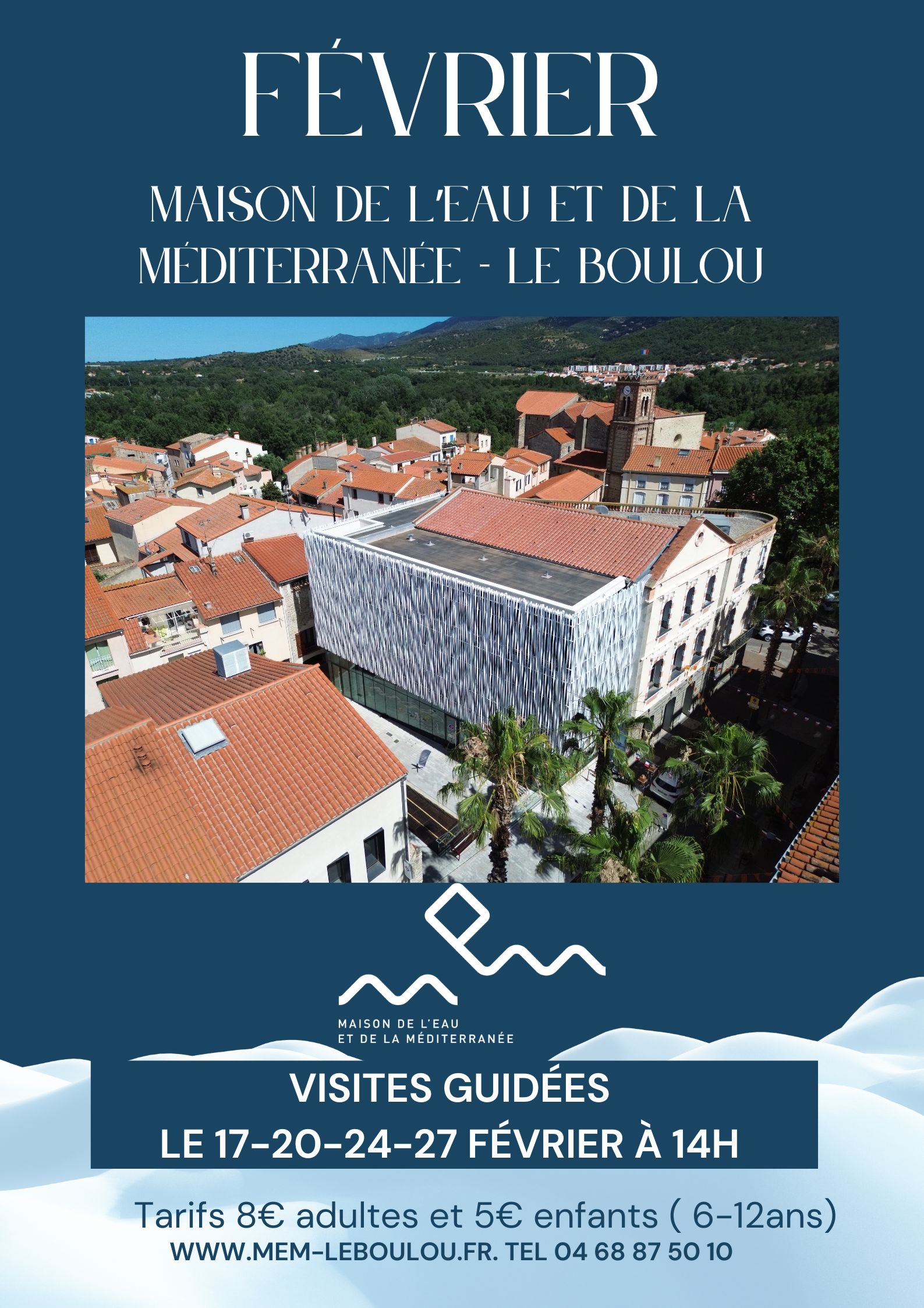 VISITE GUIDÉE MAISON DE L'EAU ET DE LA MÉDITERRANÉE FEVRIER