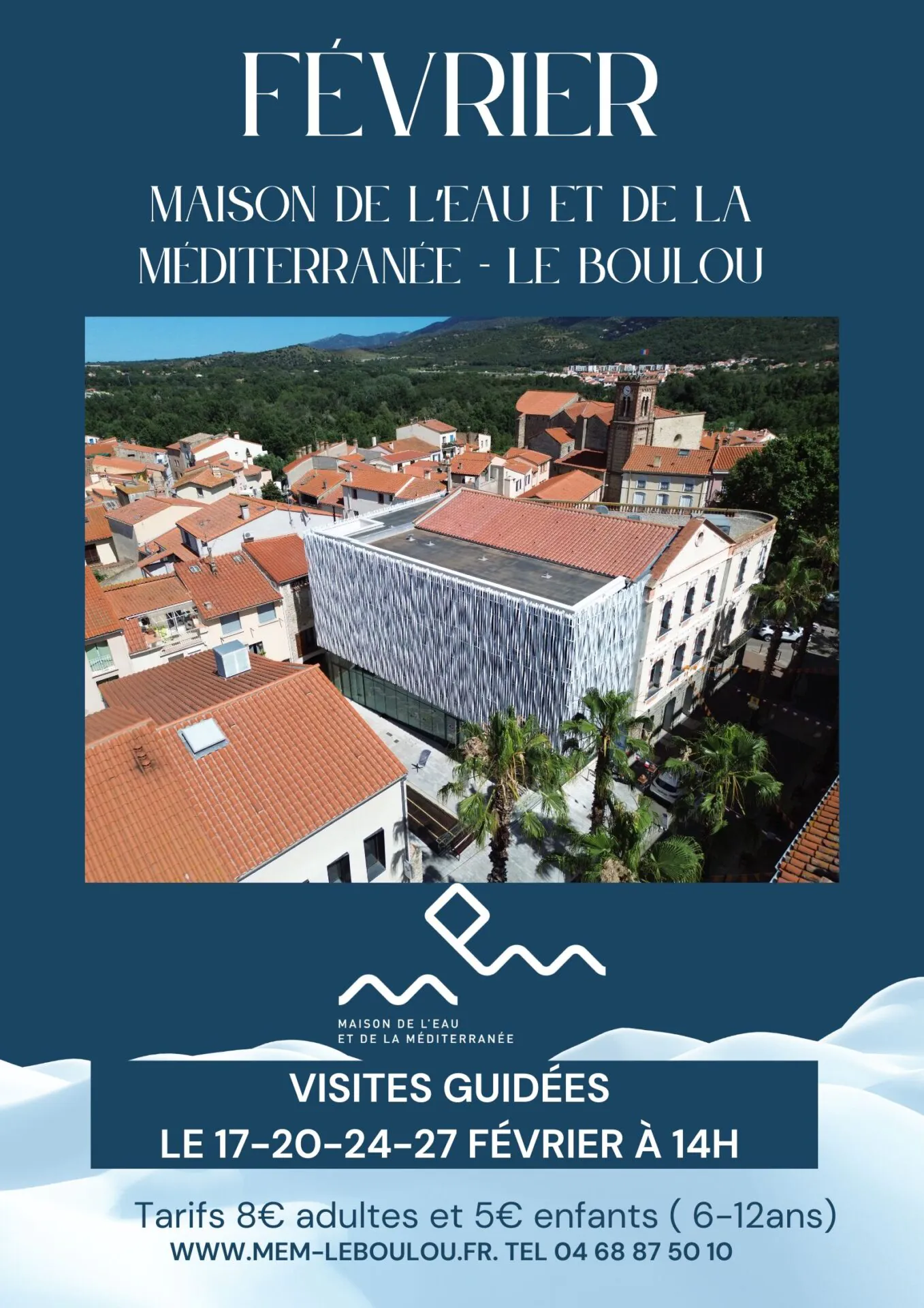 VISITE GUIDÉE MAISON DE L'EAU ET DE LA MÉDITERRANÉE -FEVRIER