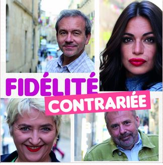 Théâtre Fidélité contrariée