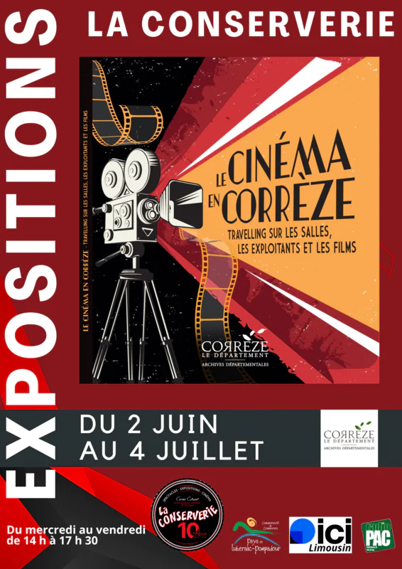 La Conserverie Exposition Le cinéma en Corrèze