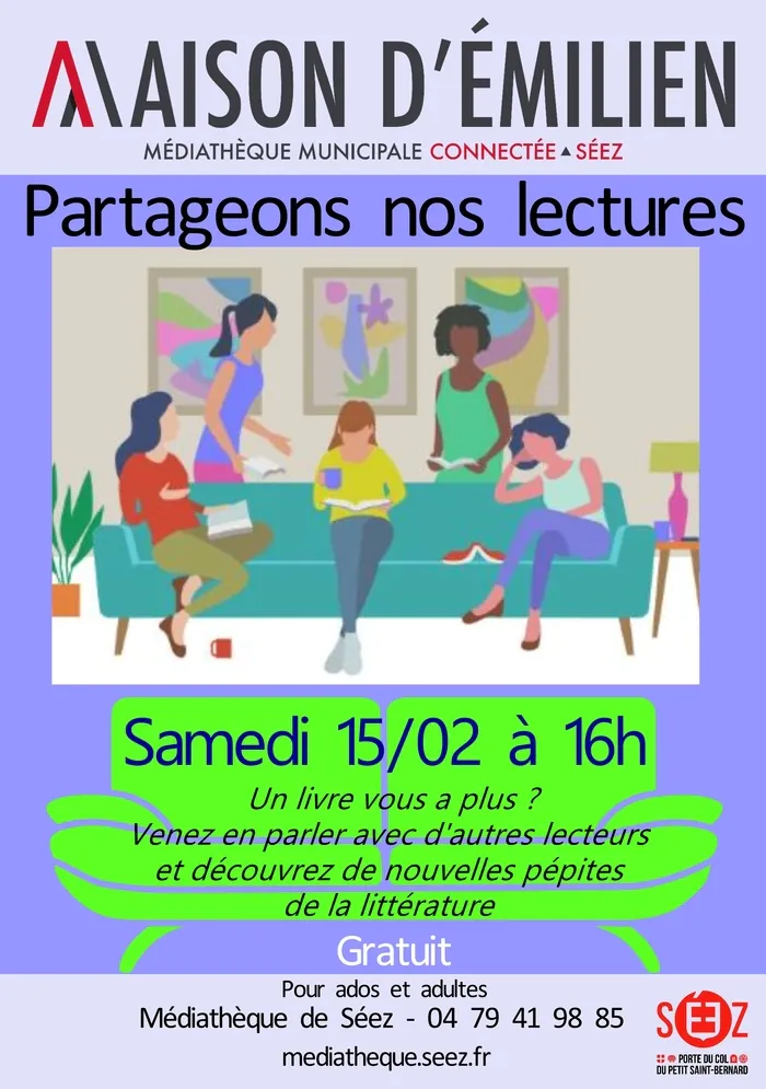 PARTAGE DE LECTURE Maison d'Emilien - Médiathèque de Séez Séez