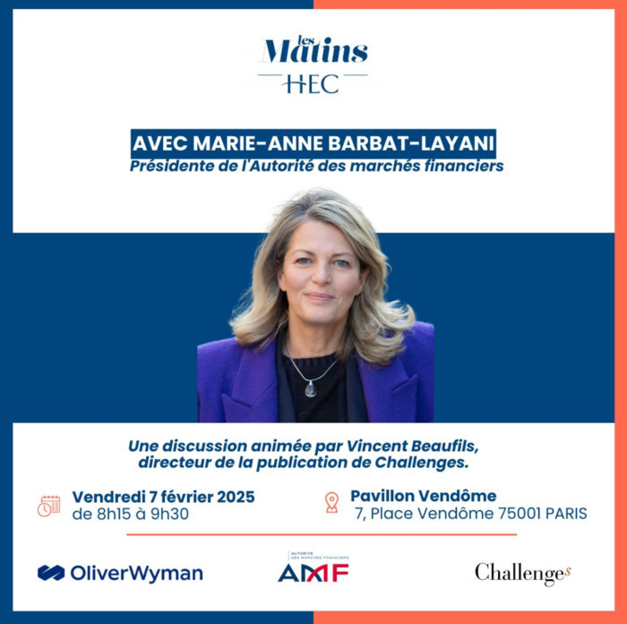 Matin HEC avec Marie-Anne Barbat-Layani Présidente de l’Autorité des marchés financiers Pavillon Vendôme Paris