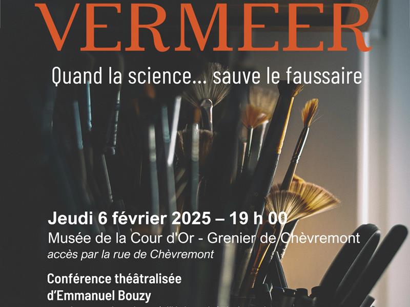 L'AFFAIRE VERMEER QUAND LA SCIENCE… SAUVE LE FAUSSAIRE